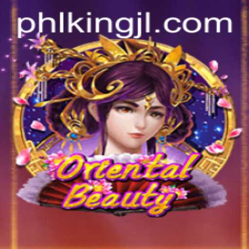 OrientalBeauty: Discover the Allure of KingJL's Thrilling New Game